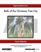 Bells of the Christmas Tree City Concert Band sheet music cover